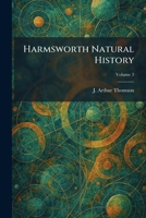 Harmsworth Natural History 1025448405 Book Cover