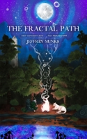 The Fractal Path: Deep Conversations Self Realizations B094TGS39D Book Cover