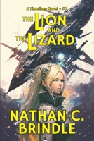 The Lion and the Lizard B08ZQDJK7Y Book Cover