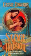 Savage Illusion 0843934808 Book Cover
