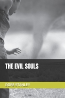 THE EVIL SOULS B0C9S8STZZ Book Cover
