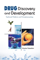 Drug Discovery And Development: Traditional Medicine And Ethnopharmacology 8119072855 Book Cover