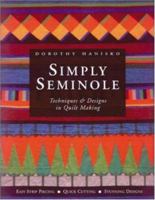 Simply Seminole : Techniques & Designs in Quilt Making 0844226475 Book Cover