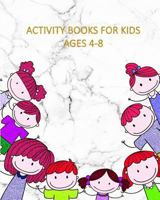 Activity Books For Kids Ages 4-8: White marble cover (Color by Number, Mazes, Coloring, Dot to Dot, Word Search Puzzle, Find the Differences & Find tw 1986606481 Book Cover