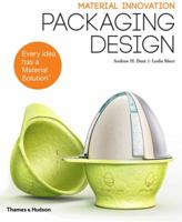 Material Innovation: Packaging Design 0500291977 Book Cover