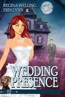 Wedding Presence (Large Print): A Cozy Mystery with a Ghostly Twist (Haunted Everly After) B0F752D2VC Book Cover