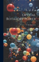 Optical Rotatory Power 1021234494 Book Cover