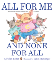 All for Me and None for All 0544668383 Book Cover