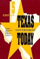 Texas Government Today 0534151981 Book Cover