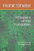Whispers of the Forgotten: A Poet's Journey Through Famine B0F31NW3RY Book Cover