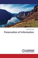 Preservation of Information 3659713899 Book Cover