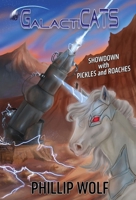 GalactiCats: Showdown with Pickles and Roaches B0GKJZ7TKG Book Cover