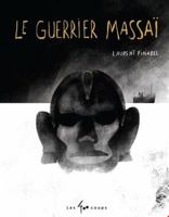 Le guerrier massaï 2895409676 Book Cover