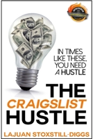 The Craigslist Hustle 0615781292 Book Cover