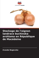 Stockage de l'oignon landrace buchinska arshlama en République de Macédoine (French Edition) 6203325309 Book Cover