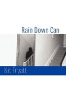 Rain Down Can 1848612478 Book Cover