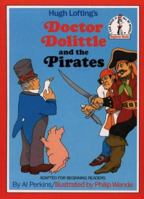 Doctor Dolittle and the Pirates 0394800494 Book Cover