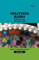 Splitting Hairs Vol 1 1624191118 Book Cover