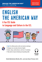 English the American Way: A Fun Guide to English Language 2nd Edition 0738612367 Book Cover