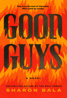 Good Guys: A Novel 0771005237 Book Cover