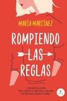 Rompiendo las reglas 8417421033 Book Cover