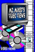 Mr. Mikey's Video News: v. 1 1552123162 Book Cover