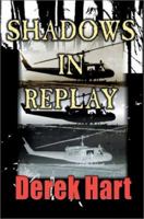 Shadows in Replay 0595267114 Book Cover