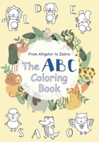 From Alligator to Zebra: The ABC Coloring book B0CKX488QH Book Cover