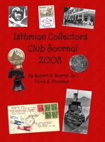 Isthmian Collectors Club Journal 2008 1716304067 Book Cover