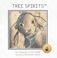 Tree Spirits 0990997634 Book Cover