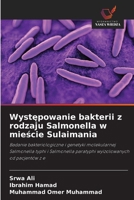 Wystepowanie bakterii z rodzaju Salmonella w miescie Sulaimania (Polish Edition) 6209947085 Book Cover