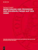 Berechnung Und Prognose Der Eisverhältnisse Auf Der Oder 3112731506 Book Cover