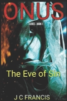 Onus: The Eve of Sin B086BBXJ9R Book Cover