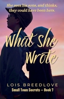 What She Wrote B0CHXR38RR Book Cover