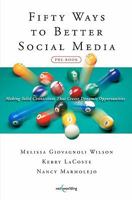 Fifty Ways to Better Social Media 0984194800 Book Cover