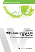 Methodikoptimierung der 14C Analyse 3639478428 Book Cover