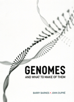 Genomes and What to Make of Them 0226172953 Book Cover