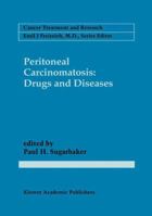 Peritoneal Carcinomatosis: Drugs and Diseases 1461285305 Book Cover