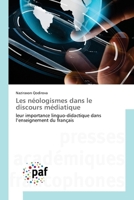 Les néologismes dans le discours médiatique (French Edition) 6209976476 Book Cover