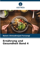 Ernährung und Gesundheit Band 4 6205903849 Book Cover