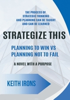 Strategize This B0GP9BWCNY Book Cover