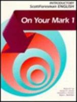 On Your Mark Book 1 Sf English 0673195899 Book Cover