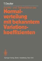 Schatz- Und Testverfahren Bei Normalverteilung Mit Bekanntem Variationskoeffizienten 3540106871 Book Cover
