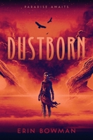 Dustborn 0358244439 Book Cover