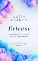Release (Off Balance) B0CYBSFWTP Book Cover