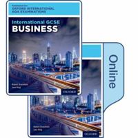 International GCSE Business for Oxford International AQA Examinations: Print & Online Textbook Pack 0198417292 Book Cover