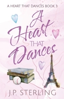 A Heart that Dances 0998442151 Book Cover