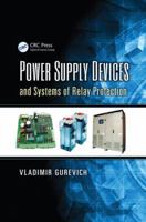 Power Supply Devices and Systems of Relay Protection 1138075035 Book Cover