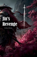 Jin's Revenge: A Katana-Ra Novel 106868724X Book Cover