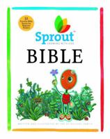 Sprout Bible: Thirty-four Favorite Bible Stories for Kids (Sprout Growing With God) 1400071941 Book Cover